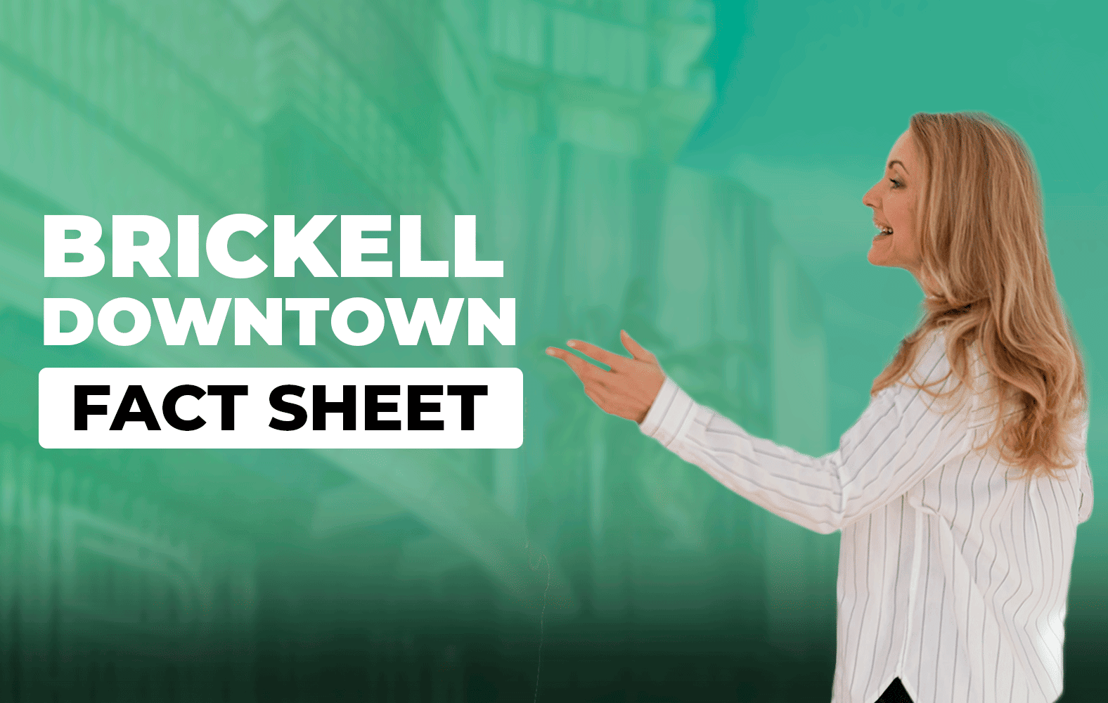 Lo mejor del centro de Brickell